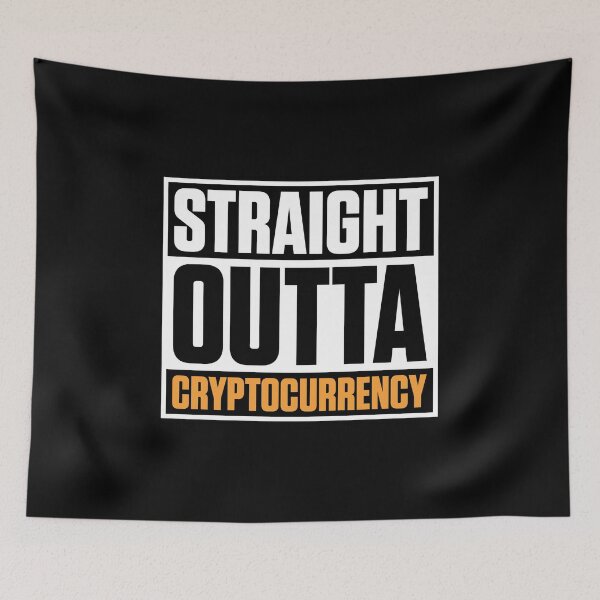 Item preview, Straight Outta Cryptocurrency Crypto Obsessed Pun designed and sold by perfectpresents.
