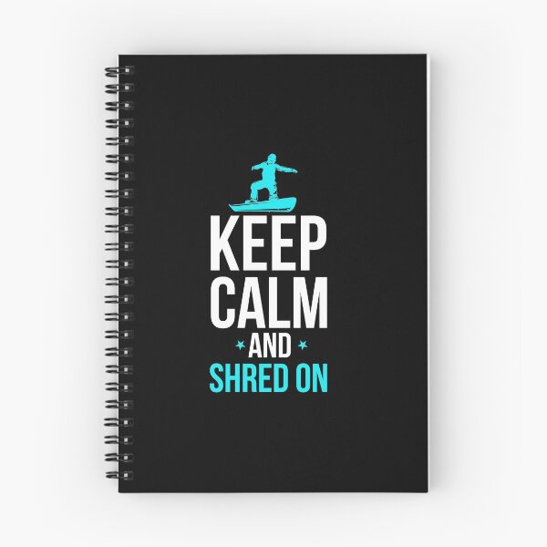 Item preview, Snowboarding Keep Calm And Shred On Snowboarder designed and sold by perfectpresents.