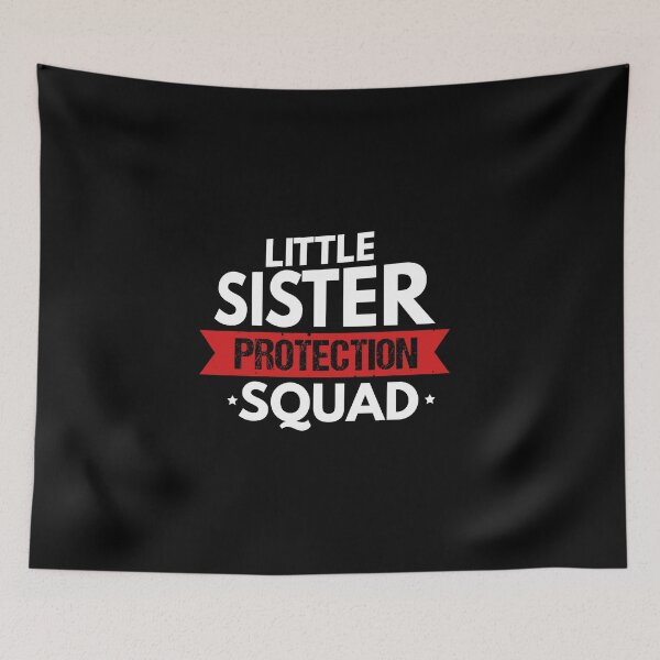 Item preview, Little Sister Protection Squad Funny Big Brother designed and sold by perfectpresents.