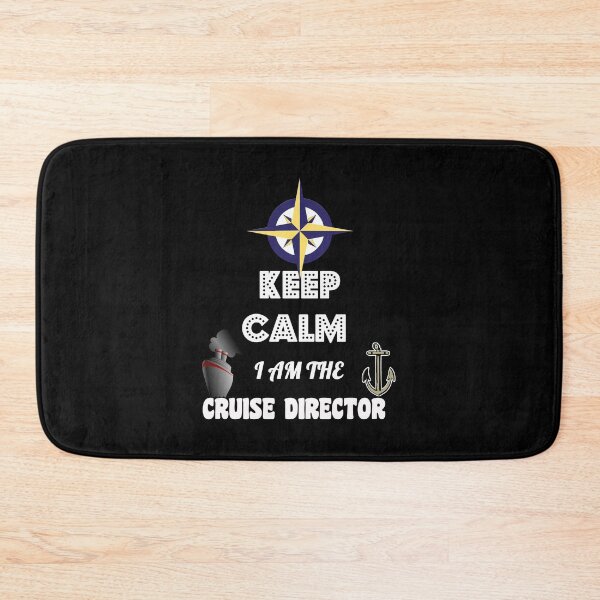 Item preview, Funny Keep Calm, I Am The Cruise Director Boating designed and sold by perfectpresents.