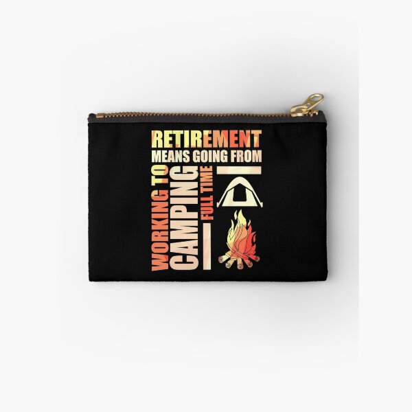 Item preview, Retirement Means Going From Working To Camping designed and sold by perfectpresents.