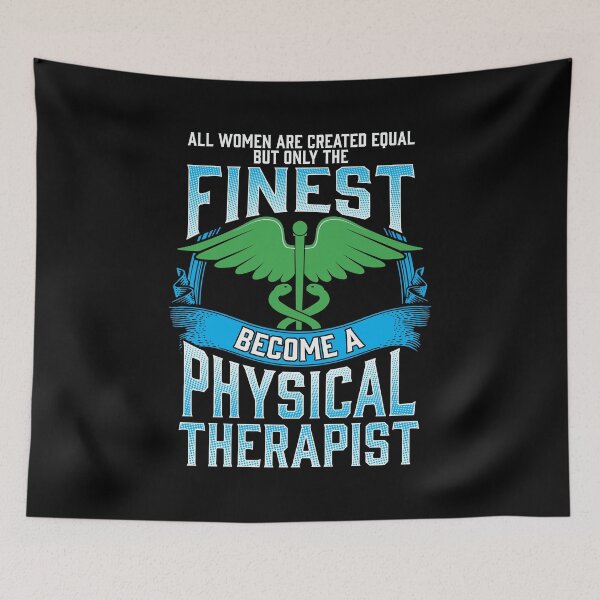 Item preview, Only The Finest Women Become A Physical Therapist designed and sold by perfectpresents.