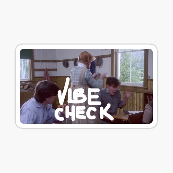 vibe check Sticker