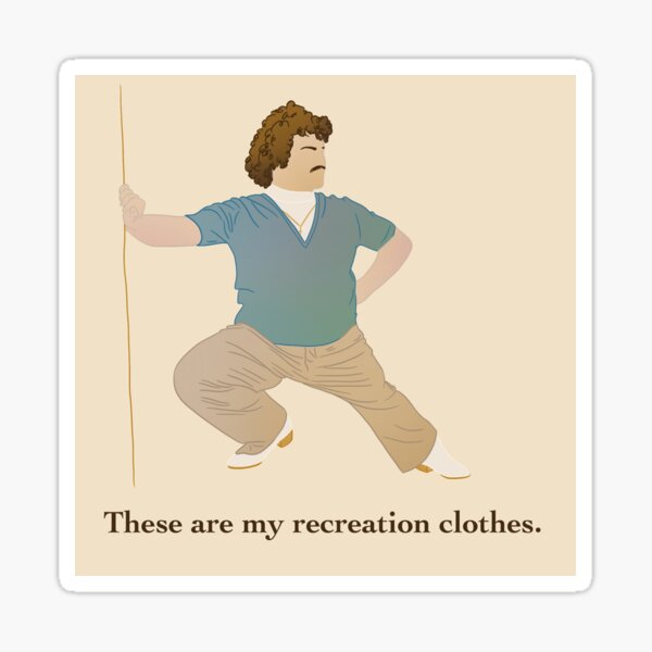 Nacho Libre Recreation Clothes Sticker by Cyanne Jones.