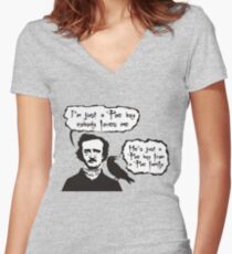 I'm just a Poe boy nobody loves me Women's Fitted V-Neck T-Shirt