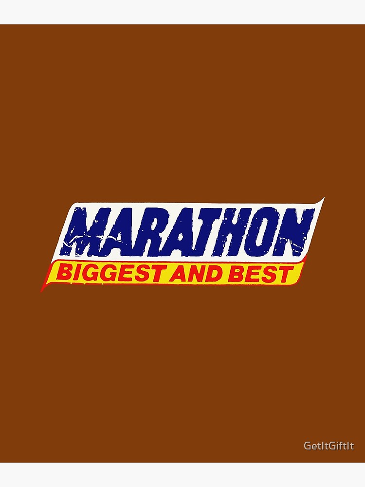 "Marathon Biggest And Best Chocolate Bar Design" Poster by GetItGiftIt