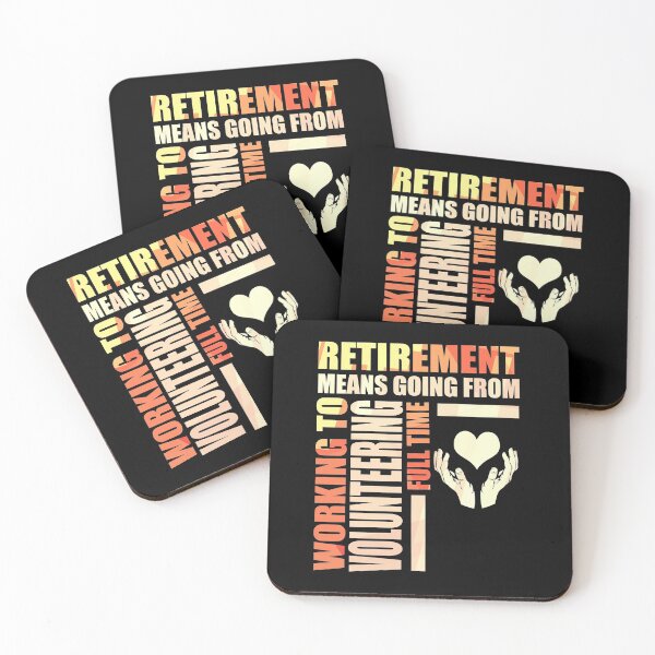 Item preview, Retirement Means Going From Work To Volunteering designed and sold by perfectpresents.