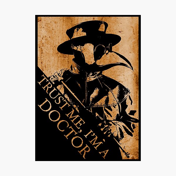 Item preview, Plague Doctor, Trust Me I'm A Doctor. Steampunk, Gothic Design designed and sold by gorillamerch.