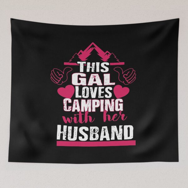 Item preview, This Gal Loves Camping With Her Husband designed and sold by perfectpresents.