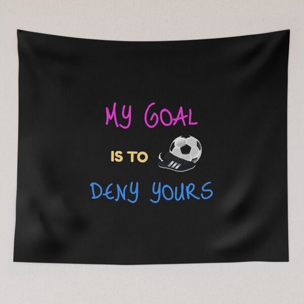Aperçu de l'œuvre Mon but est de nier votre gardien de but créée et vendue par perfectpresents.