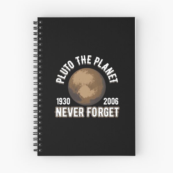 Item preview, Pluto (1930-2006) Never Forget Planetary Science designed and sold by perfectpresents.