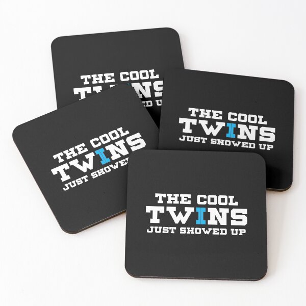 Item preview, The Cool Twins Just Showed Up Twinning designed and sold by perfectpresents.