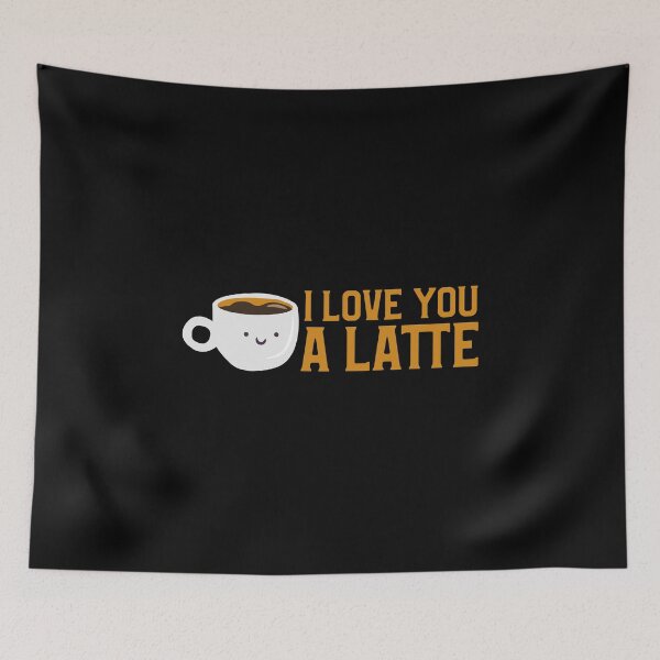 Item preview, Cute & Funny I Love You A Latte Coffee Pun designed and sold by perfectpresents.