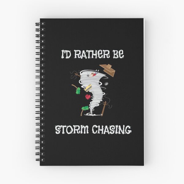 Item preview, I'd Rather Be Storm Chasing Hurricane Chasers designed and sold by perfectpresents.
