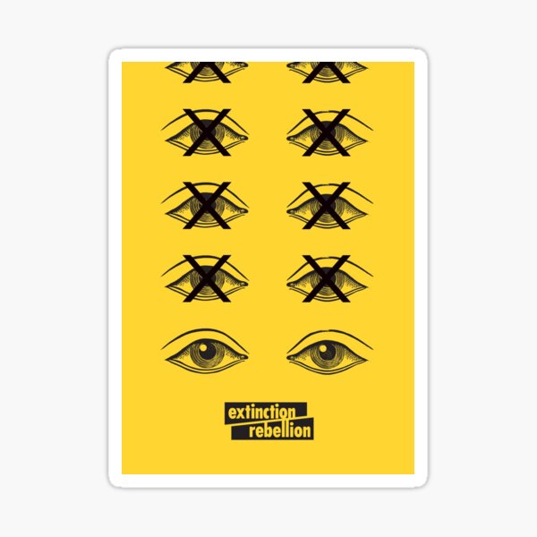 Extinction Rebellion - Open your eyes Sticker