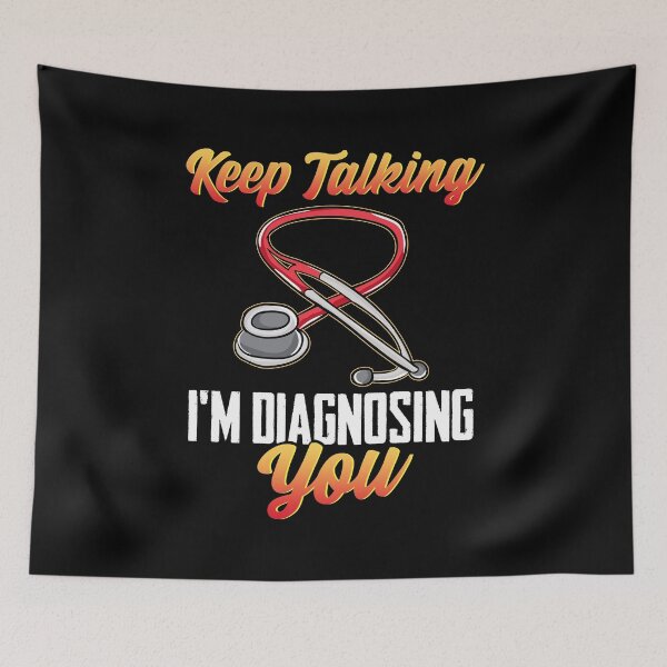 Item preview, Funny Keep Talking I'm Diagnosing You Nurse RN designed and sold by perfectpresents.