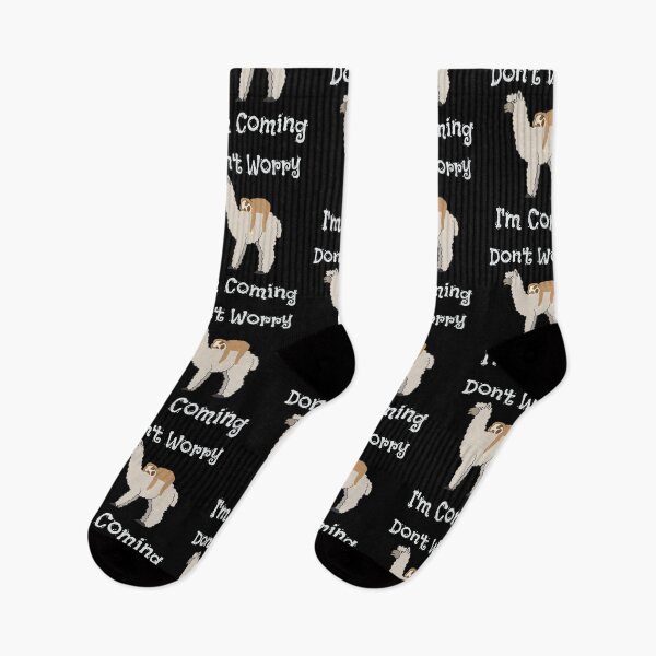 Item preview, Funny Don't Worry I'm Coming Sloth & Llama designed and sold by perfectpresents.