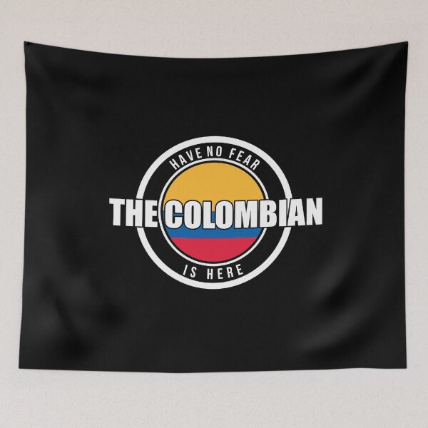 Item preview, THE COLOMBIAN IS HERE COLOMBIA designed and sold by Timcito.