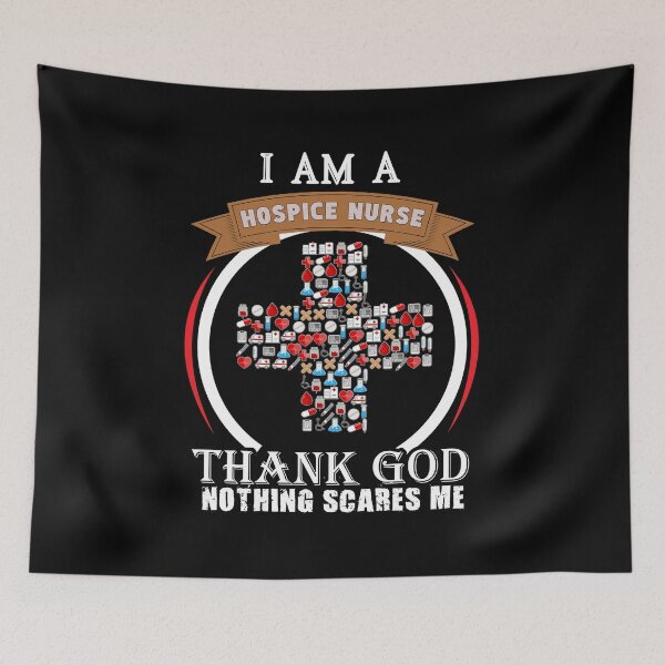 Item preview, I Am A Hospice Nurse, Thank God Nothing Scares Me designed and sold by perfectpresents.