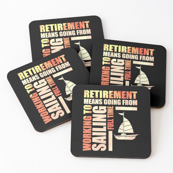 Item preview, Retirement Means Going From Working To Sailing designed and sold by perfectpresents.