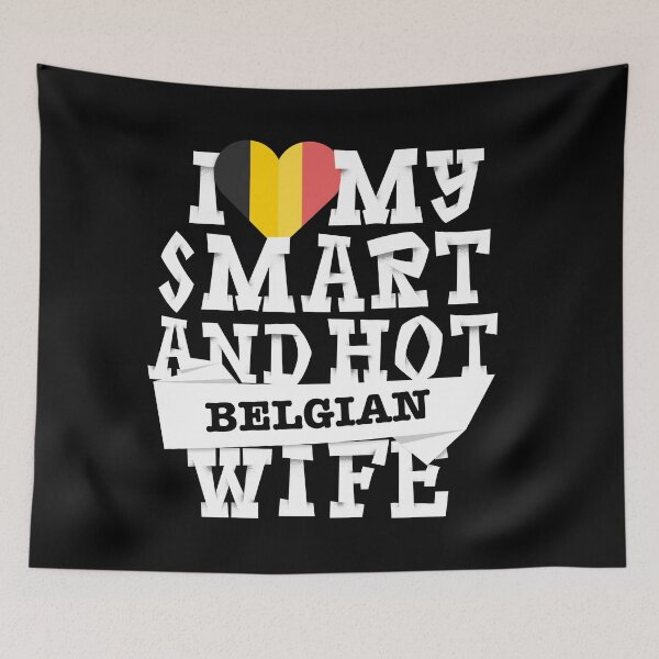 Item preview, I love my smart and hot Belgian wife designed and sold by Urosek.