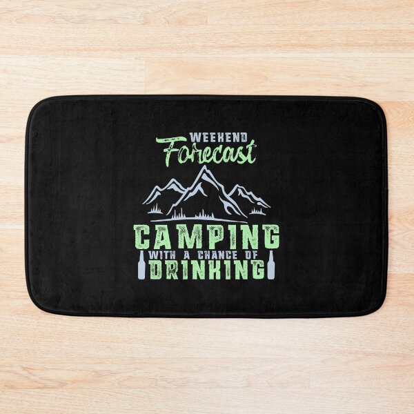 Item preview, Weekend Forecast Camping with a Chance of Drinking designed and sold by perfectpresents.