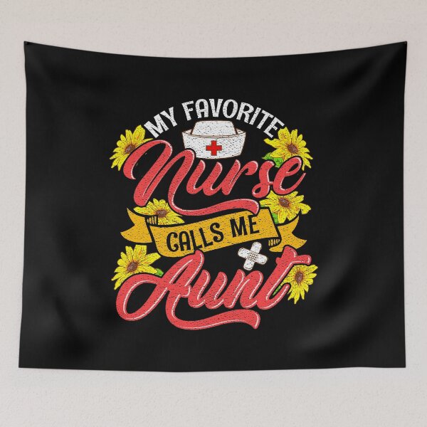 Item preview, Cute My Favorite Nurse Calls Me Aunt RN Family designed and sold by perfectpresents.