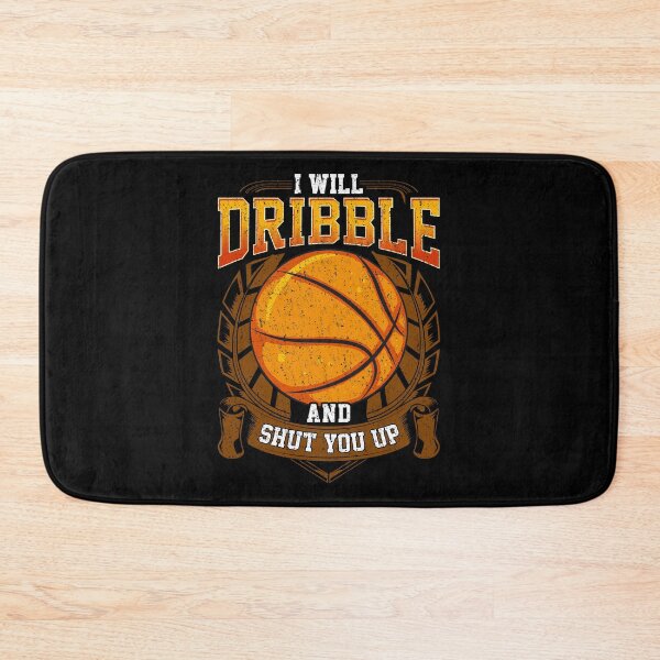 Item preview, I Will Dribble And Shut You Up Basketball Player designed and sold by perfectpresents.