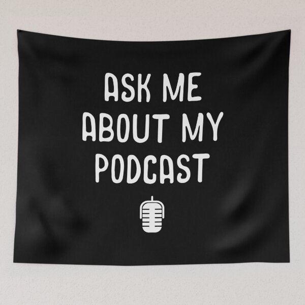 Item preview, Ask Me About My Podcast Awesome Host Podcasting designed and sold by perfectpresents.