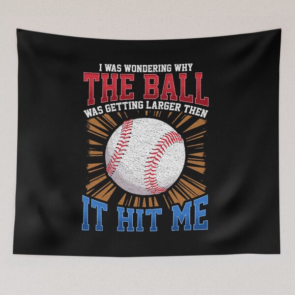 Item preview, I Was Wondering Why The Ball Was Getting Larger designed and sold by perfectpresents.