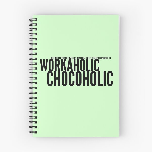 Item preview,  Workaholic Chocoholic pun -funny- designed and sold by vibeno1.