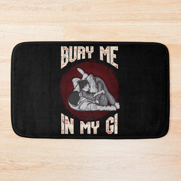 Item preview, BJJ Bury Me In My Gi MMA Brazil Jiu Jitsu Fighter designed and sold by perfectpresents.