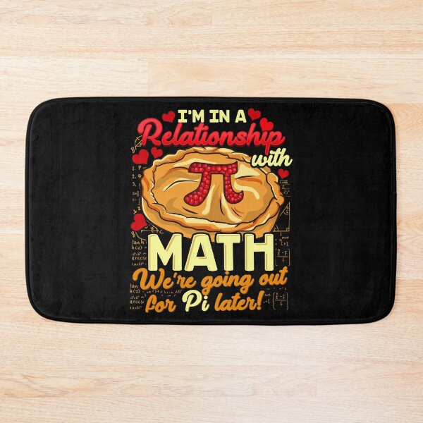 Item preview, I'm In a Relationship With Math Going For Pi Later designed and sold by perfectpresents.