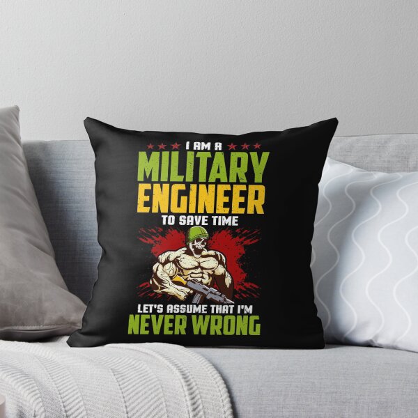 Item preview, I Am A Military Engineer: Assume I'm Never Wrong designed and sold by perfectpresents.
