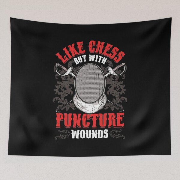 Item preview, Fencing: Like Chess But With Puncture Wounds Funny designed and sold by perfectpresents.