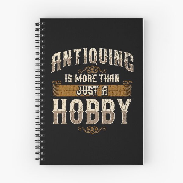 Item preview, Cute Antiquing Is More Than Just a Hobby designed and sold by perfectpresents.