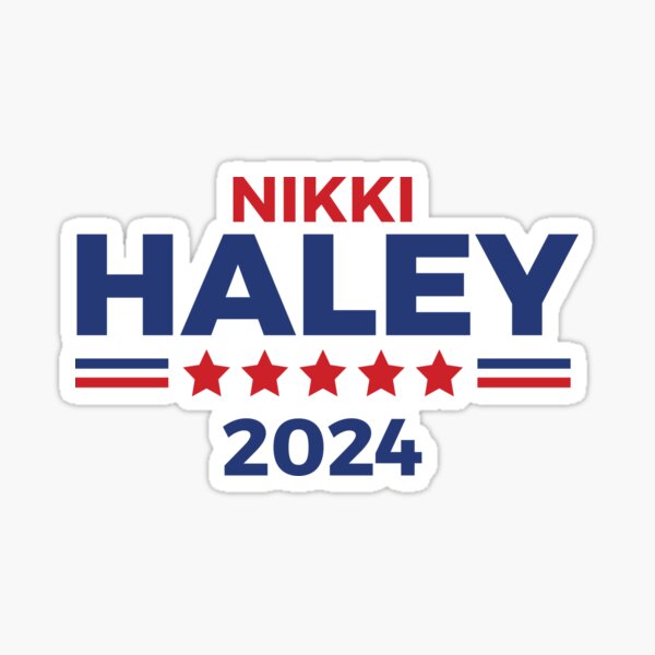 Nikki Haley For President 2024 Campaign Sticker For Sale By   St,small,507x507 Pad,600x600,f8f8f8 