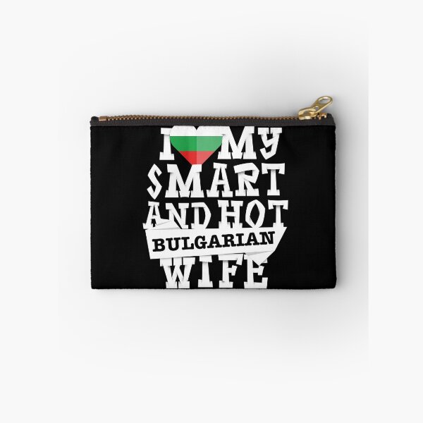Item preview, I love my smart and hot Bulgarian wife designed and sold by Urosek.