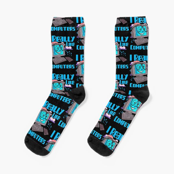 I Really Like Computers Nerdy Tech Guy Geek Socks for Sale by  perfectpresents