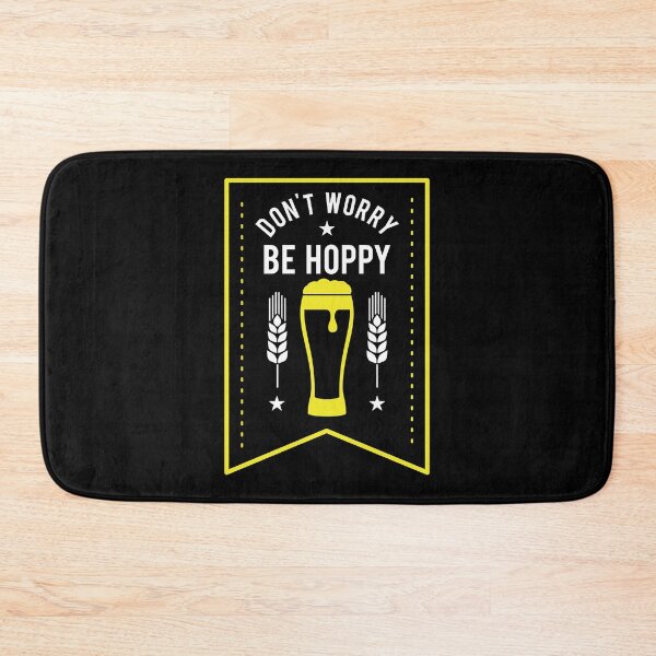 Item preview, Funny Don't Worry Be Hoppy Cute Beer Drinking Pun designed and sold by perfectpresents.