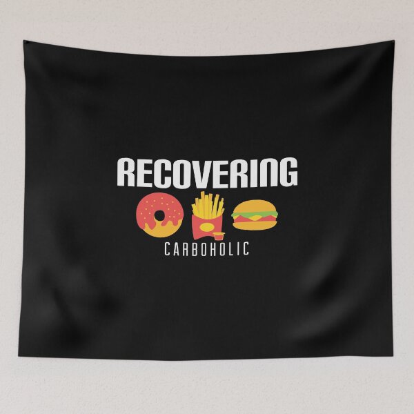 Item preview, Funny Recovering Carboholic Carb Low-Carb Dieting designed and sold by perfectpresents.