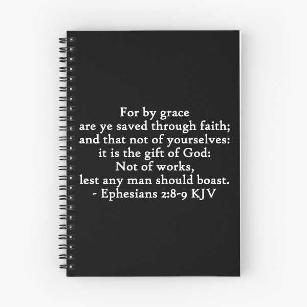 Item preview, Ephesians 2:8-9 KJV - White Print designed and sold by VerShirts.
