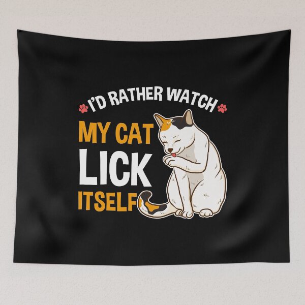Item preview, Funny I'd Rather Watch My Cat Lick Itself Lover designed and sold by perfectpresents.