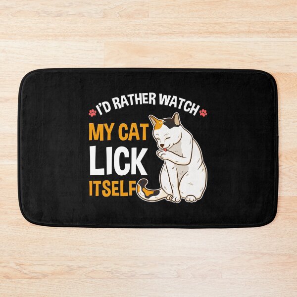 Item preview, Funny I'd Rather Watch My Cat Lick Itself Lover designed and sold by perfectpresents.
