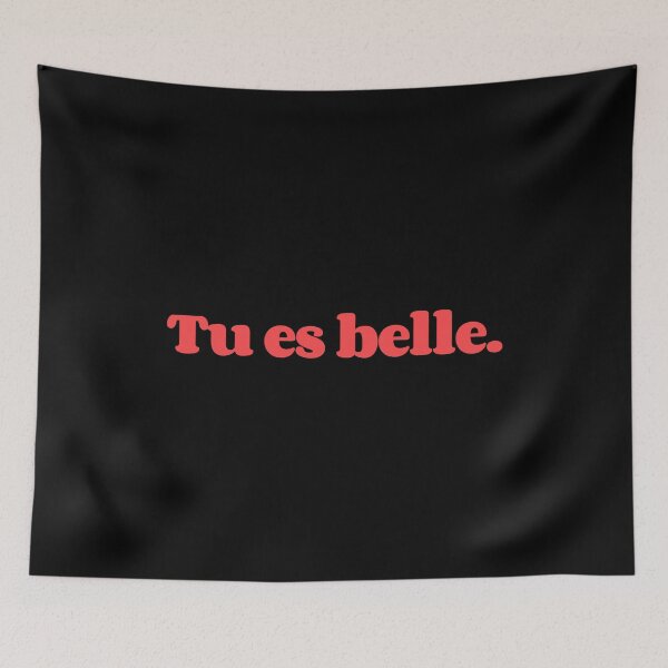 Item preview, Tu es belle you are beautiful designed and sold by Scoopivich.