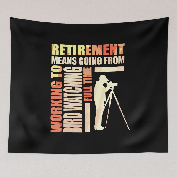 Item preview, Retirement Is Going From Working To Bird Watching designed and sold by perfectpresents.