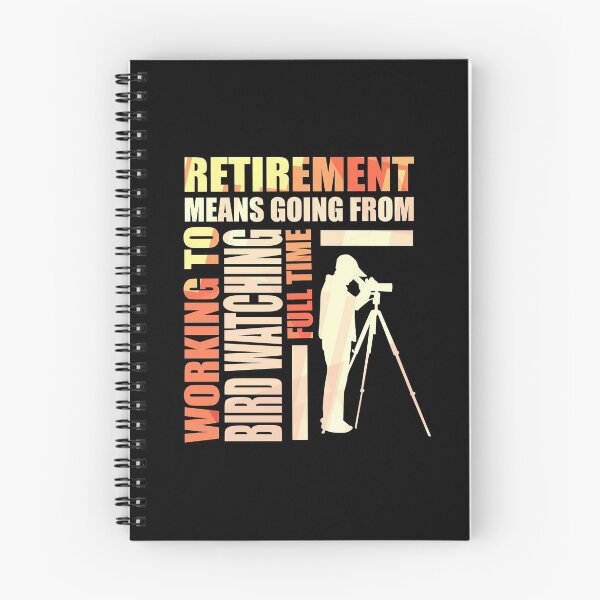 Item preview, Retirement Is Going From Working To Bird Watching designed and sold by perfectpresents.