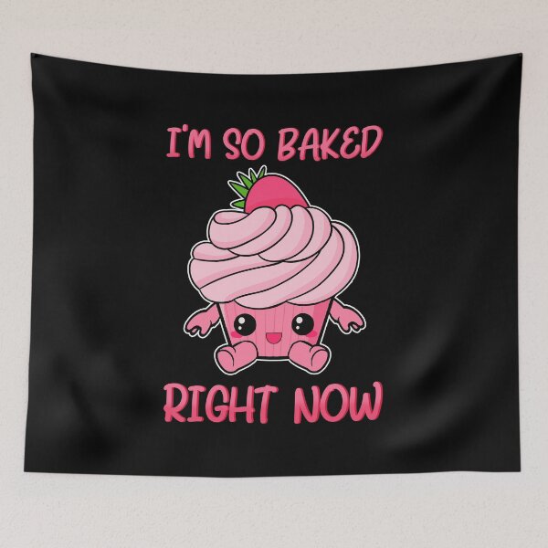 Item preview, Cute & Funny I'm So Baked Right Now Cupcake Pun designed and sold by perfectpresents.