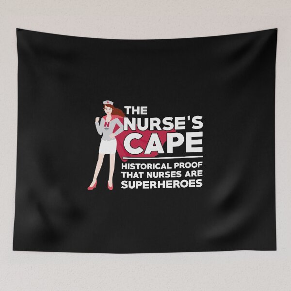 Item preview, The Nurses Cape Proof That Nurses Are Superheroes designed and sold by perfectpresents.
