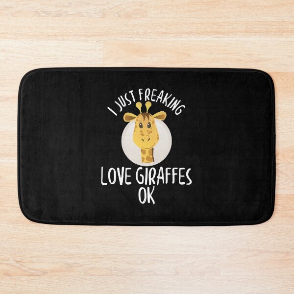 Item preview, I Just Freaking Love Giraffes OK Adorable Giraffe designed and sold by perfectpresents.